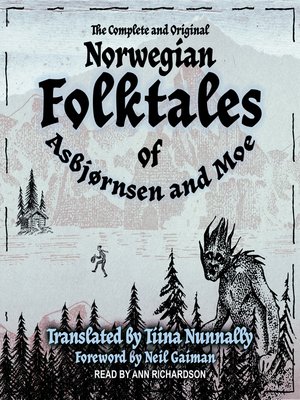 cover image of The Complete and Original Norwegian Folktales of Asbjørnsen and Moe